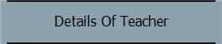Details Of Teacher