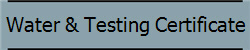 Water & Testing Certificate